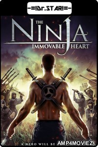 Ninja Immovable Heart (2014) UNCUT Hindi Dubbed Movie