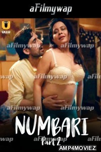 Numbari (2024) Part 2 ULLU Hindi Hot Web Series