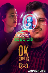 OK Computer (2021) Hindi Season 1 Complete Shows