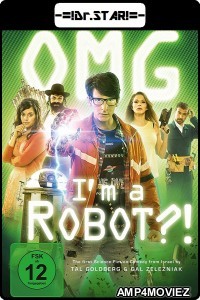 OMG Im a Robot (2015) Hindi Dubbed Movie