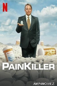 Painkiller (2023) Hindi Dubbed Season 1 Web Series