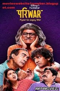 Pariwar (2020) Hindi Season 1 Complete Show