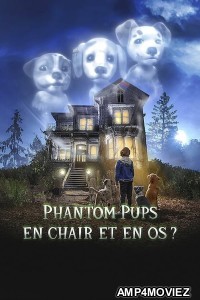 Phantom Pups (2022) Hindi Dubbed Season 1 Complete Shows