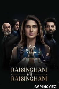 Raisinghani vs Raisinghani (2024) S01 (EP22 To EP27) Sonylive Hindi Web Series