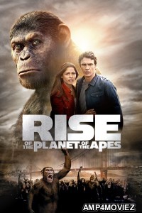 Rise Of The Planet Of The Apes (2011) ORG Hindi Dubbed Full Movie