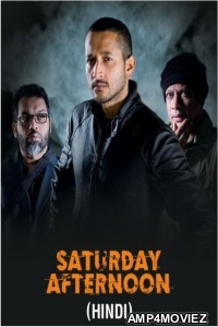 Saturday Afternoon (2023) ORG Hindi Dubbed Movies