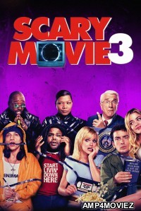 Scary Movie 3 (2003) ORG Hindi Dubbed Movies