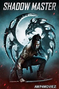 Shadow Master (2022) HQ Telugu Dubbed Movie