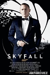 Skyfall (2012)  Hindi Dubbed Full Movie