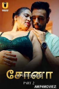 Sona (2024) Part 2 ULLU Tamil Hot Web Series