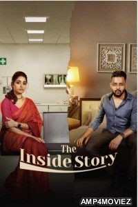 The Inside Story (2023) Season 1 Hindi Web Series