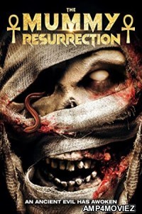 The Mummy Resurrection (2022) HQ Hindi Dubbed Movie