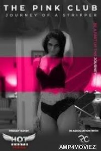 The Pink Club (2019) Hindi Hotshots Short Film