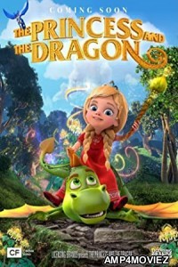 The Princess and the Dragon (2018) Hindi Dubbed Movie