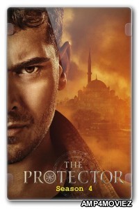 The Protector (2020) Hindi Dubbed Season 4 Complete Show