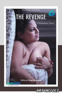 The Revenge (2020) UNRATED GupChup Hindi Short Film 