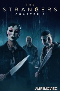 The Strangers Chapter 1 (2024) ORG Hindi Dubbed Movie