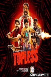 Topless (2020) UNRATED Hindi Season 1 Complete Show