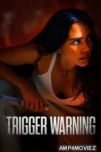 Trigger Warning (2024) ORG Hindi Dubbed Movie