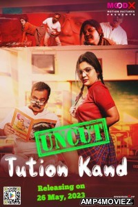 Tuition Kand (2023) S01 EP01 MoodX Hindi Web Series