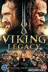 Viking Legacy (2016) Hindi Dubbed Movie