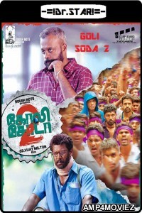  Goli Soda 2 (2018) UNCUT Hindi Dubbed Movie